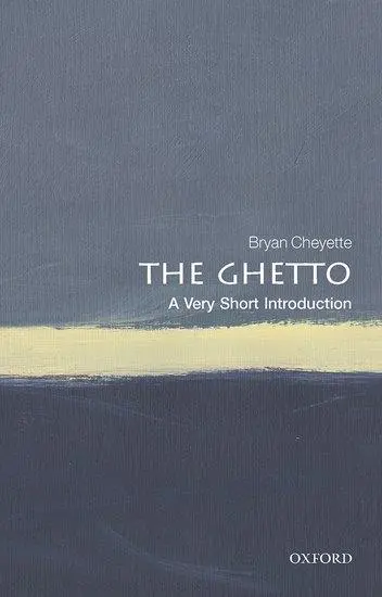 Cover: 9780198809951 | The Ghetto | A Very Short Introduction | Bryan Cheyette | Taschenbuch