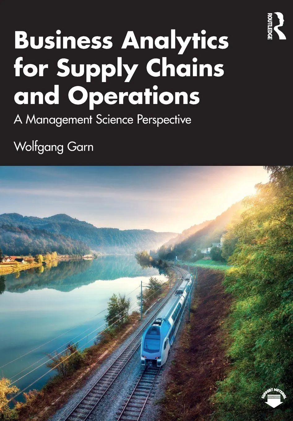 Cover: 9781032829951 | Business Analytics for Supply Chains and Operations | Wolfgang Garn