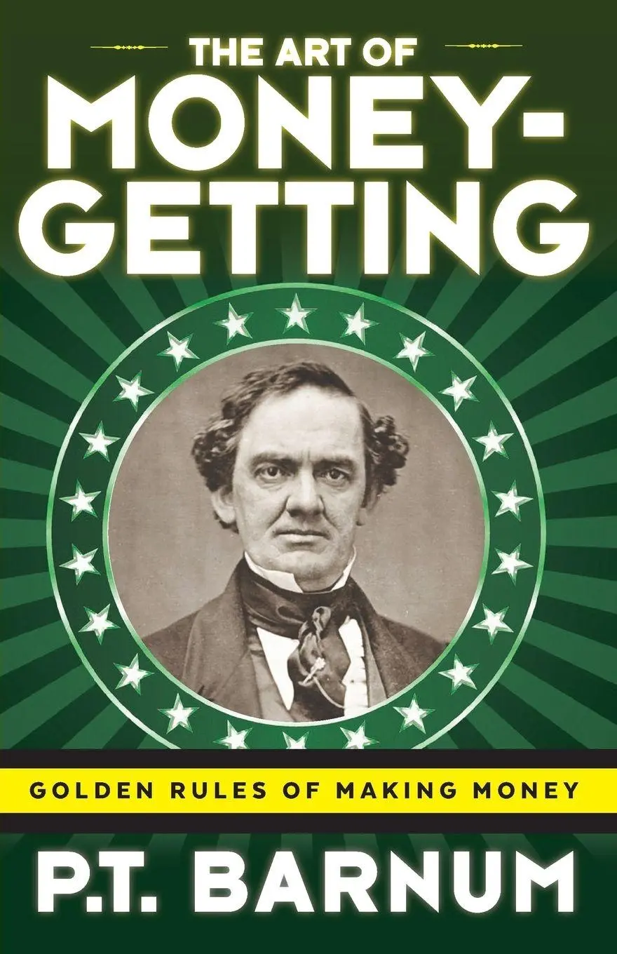 Cover: 9781616409951 | The Art of Money-Getting | Golden Rules for Making Money | P T Barnum