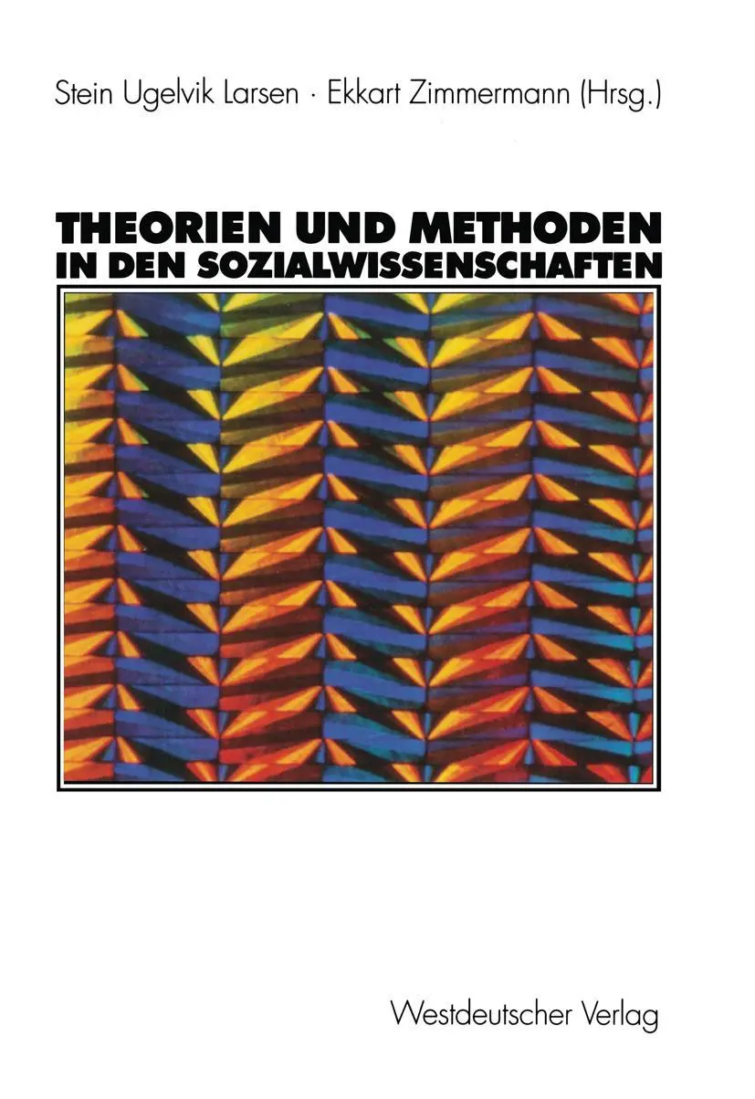 Cover: 9783531139951 | Theorien und Methoden in den Sozialwissenschaften | Zimmermann (u. a.)