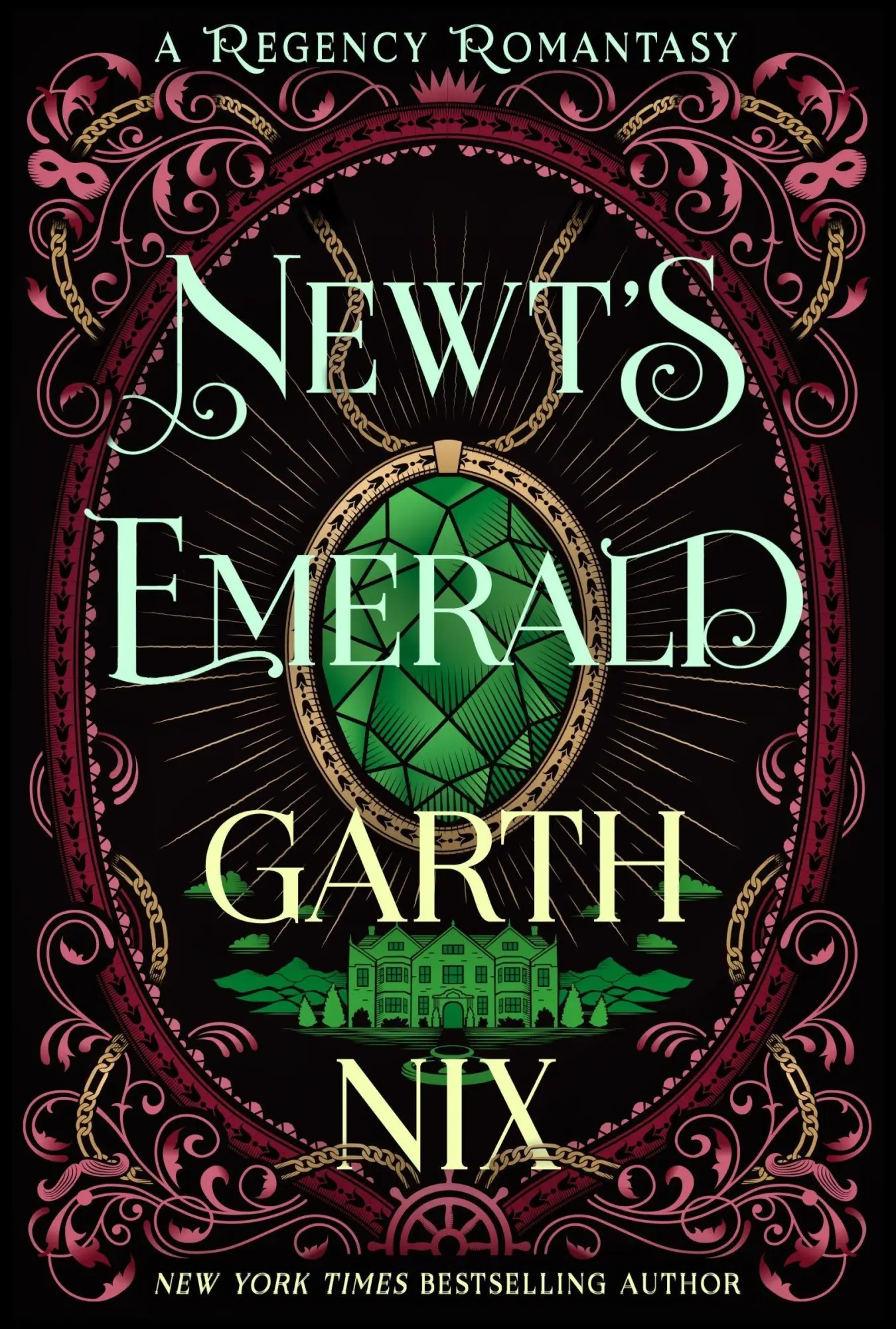 Cover: 9780062360052 | Newt's Emerald | A Regency Romantasy | Garth Nix | Taschenbuch | 2026