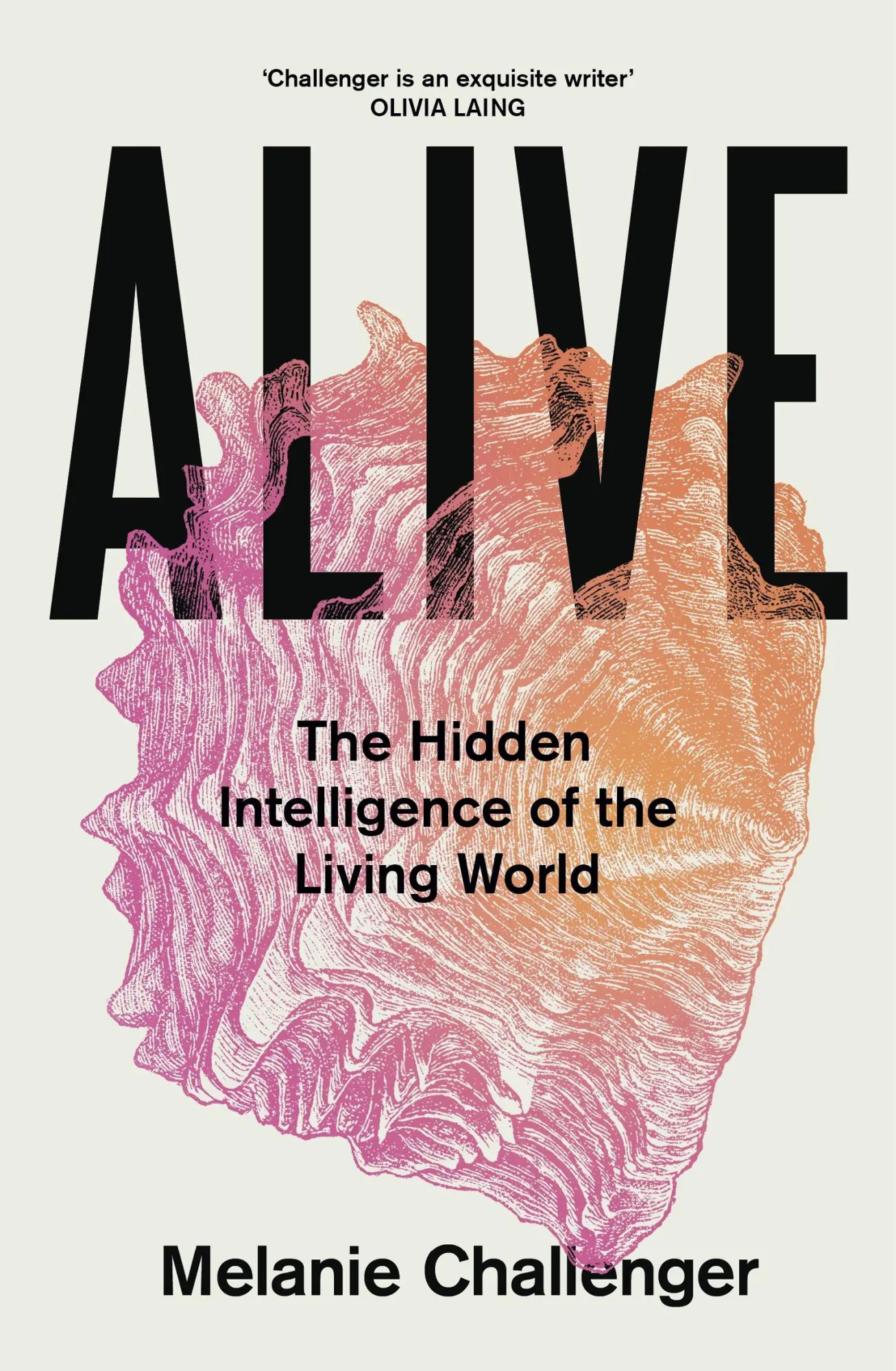 Cover: 9781805300052 | Alive | The Hidden Intelligence of the Living World | Challenger