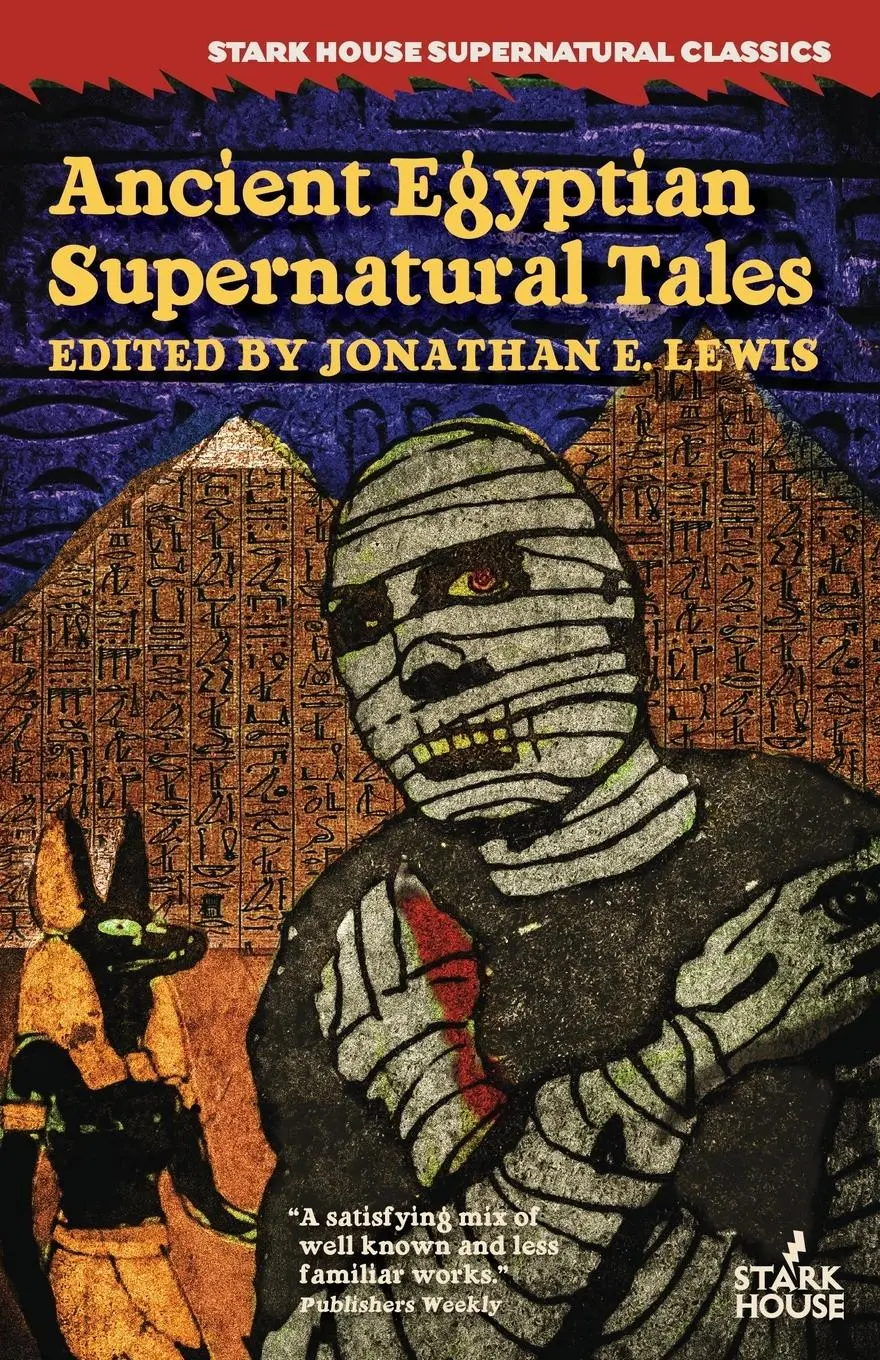 Cover: 9781944520052 | Ancient Egyptian Supernatural Tales | Jonathan E. Lewis | Taschenbuch