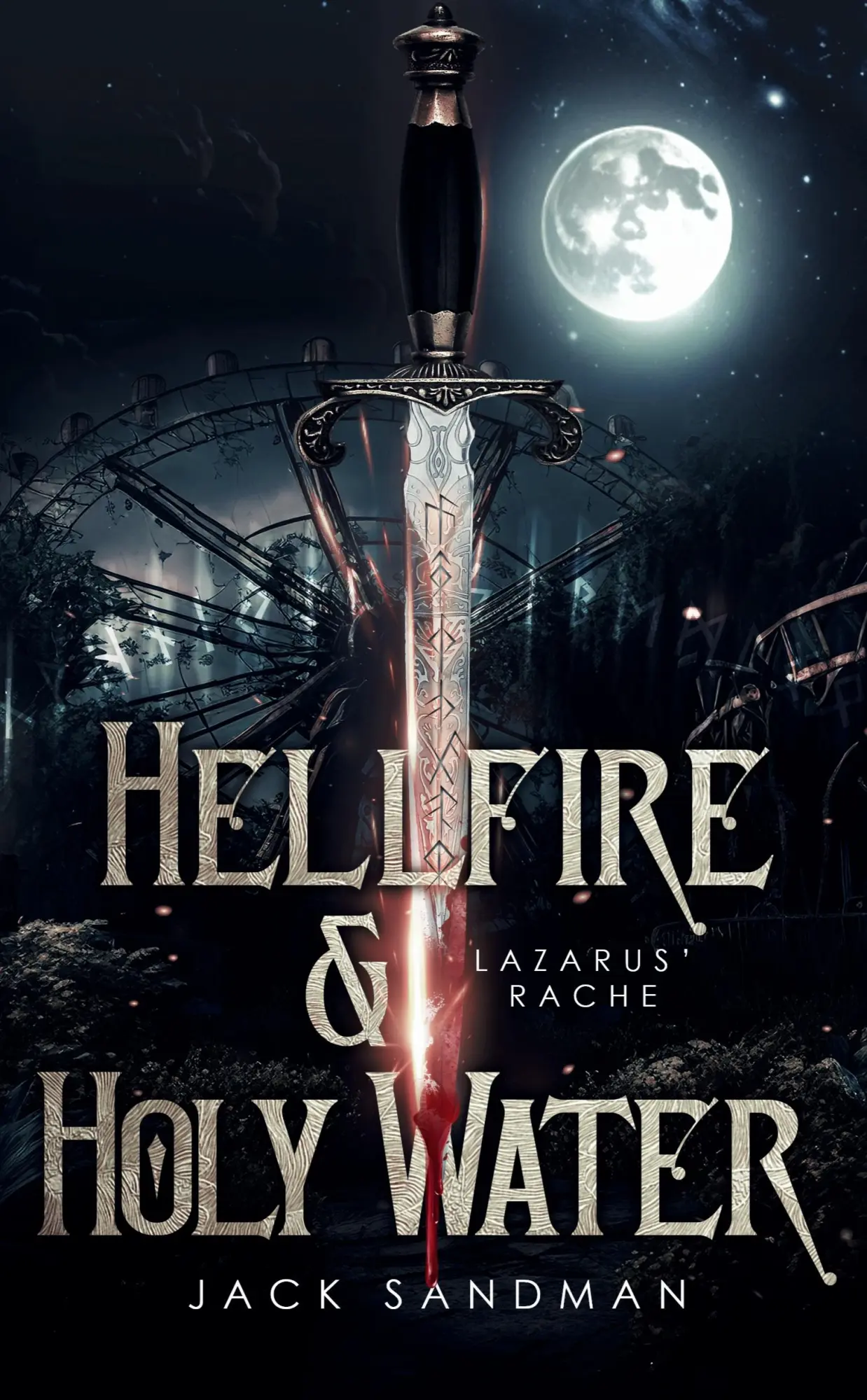 Cover: 9783347970052 | Hellfire and Holy Water I - Lazarus' Rache | Jack Sandman | Buch