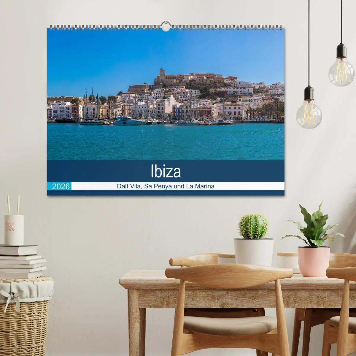 Bild: 9783457930052 | Ibiza Dalt Vila, Sa Penya und La Marina (Wandkalender 2026 DIN A2...