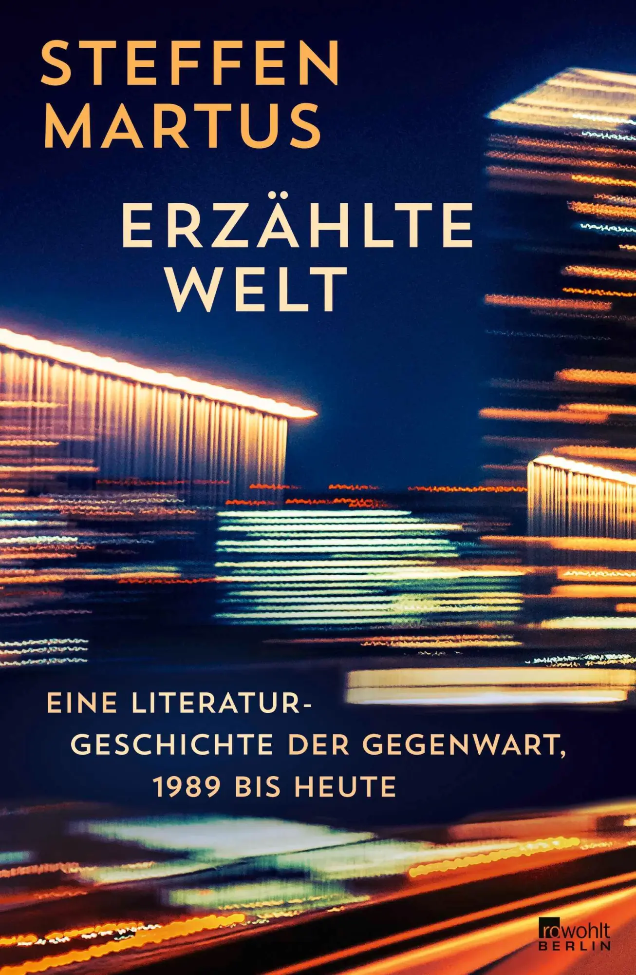 Cover: 9783737100052 | Erzählte Welt | Steffen Martus | Buch | 704 S. | Deutsch | 2025 Cover: 9783737100052 | Erzählte Welt | Steffen Martus | Buch | 704 S. | Deutsch | 2025