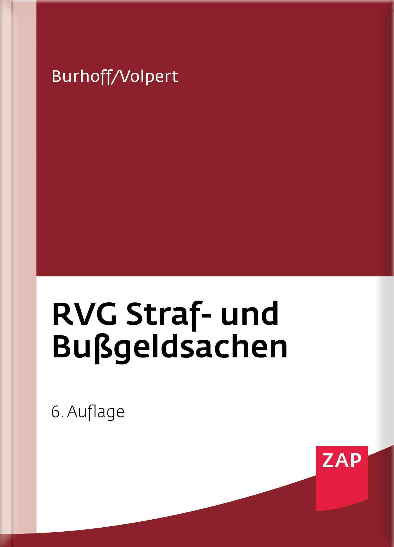 Cover: 9783750800052 | RVG Straf- und Bußgeldsachen | Detlef Burhoff (u. a.) | Buch | XXX
