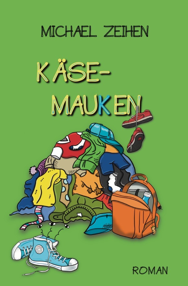 Cover: 9783756530052 | Käsemauken | DE | Michael Zeihen | Taschenbuch | 460 S. | Deutsch