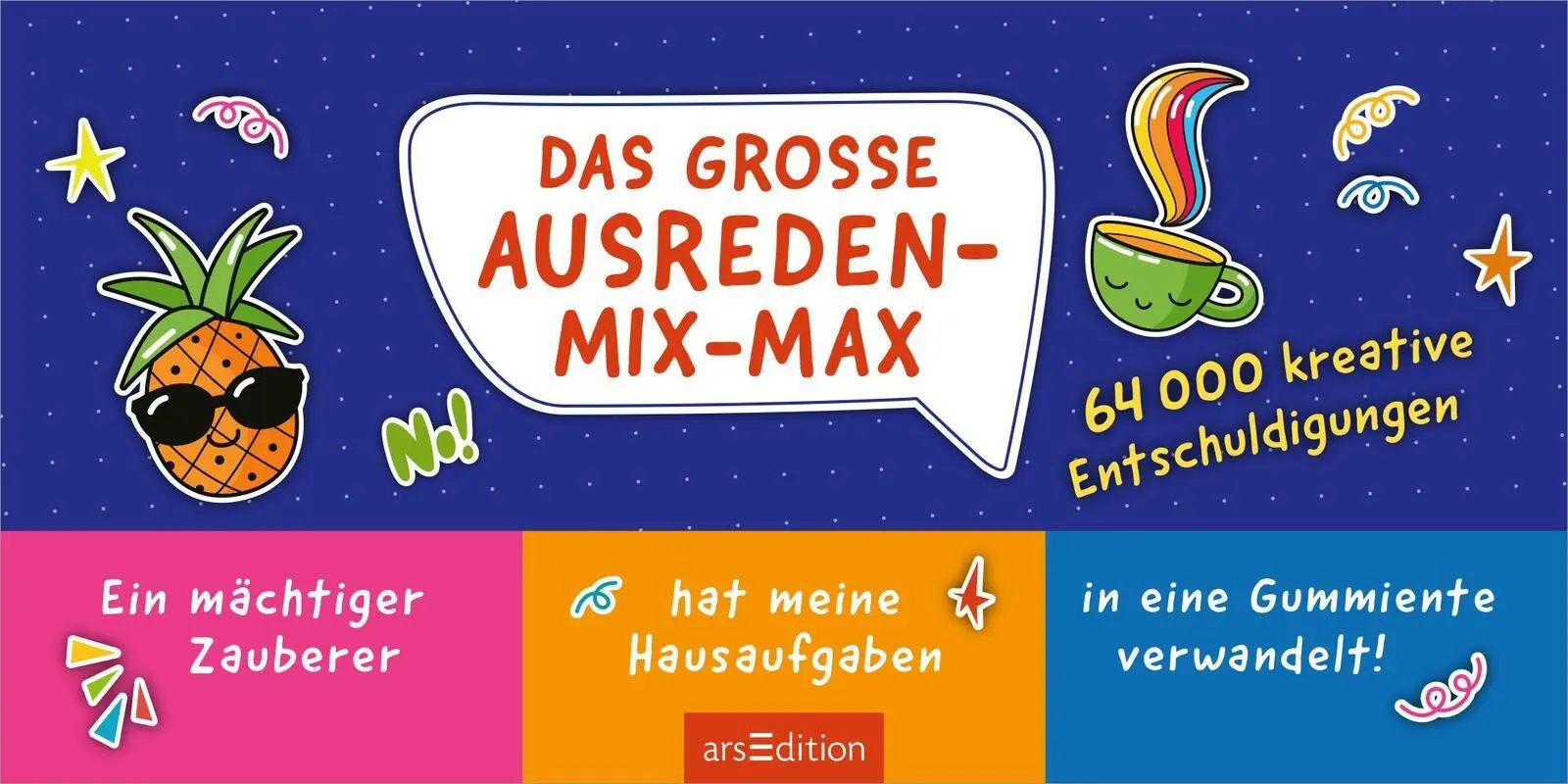 Bild: 9783845870052 | Das große Ausreden-Mix-Max | 64 000 kreative Entschuldigungen | Buch