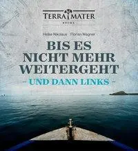 Cover: 9783990550052 | Bis es nicht mehr weitergeht und dann links | Nikolaus | Buch | 180 S.
