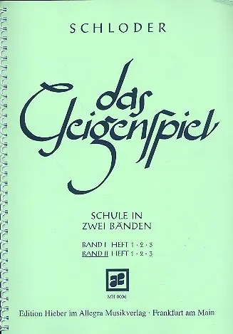 Cover: 9790201700052 | Das Geigenspiel. Bd.2/3 | Schule | Josef Schloder | Edition Hieber