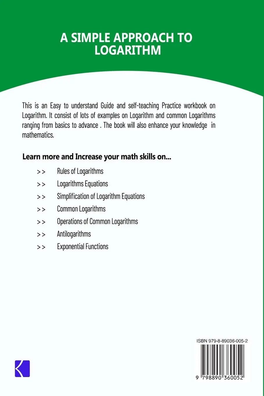 Rückseite: 9798890360052 | A Simple Approach to Logarithm | Samuel Adegboye | Taschenbuch | 2023