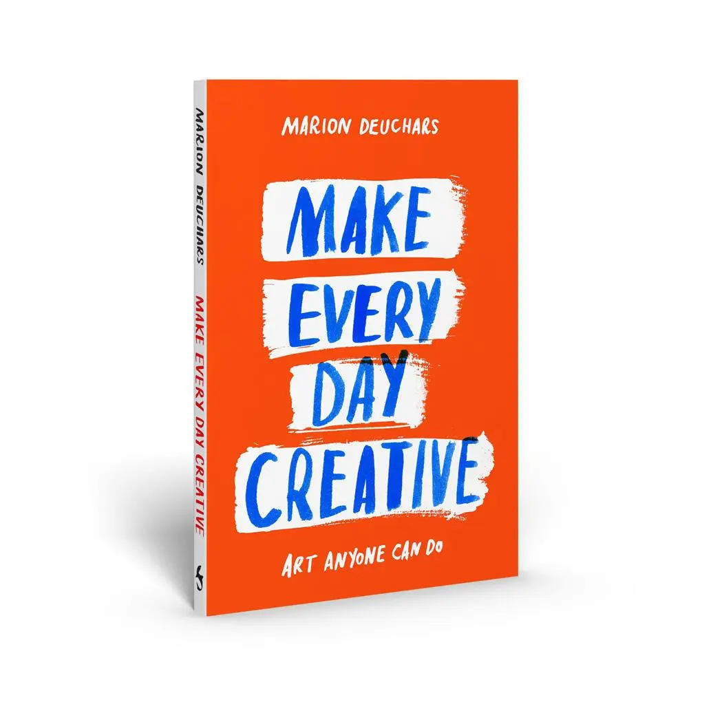 Cover: 9781837760152 | Make Every Day Creative | Marion Deuchars | Taschenbuch | 192 S.