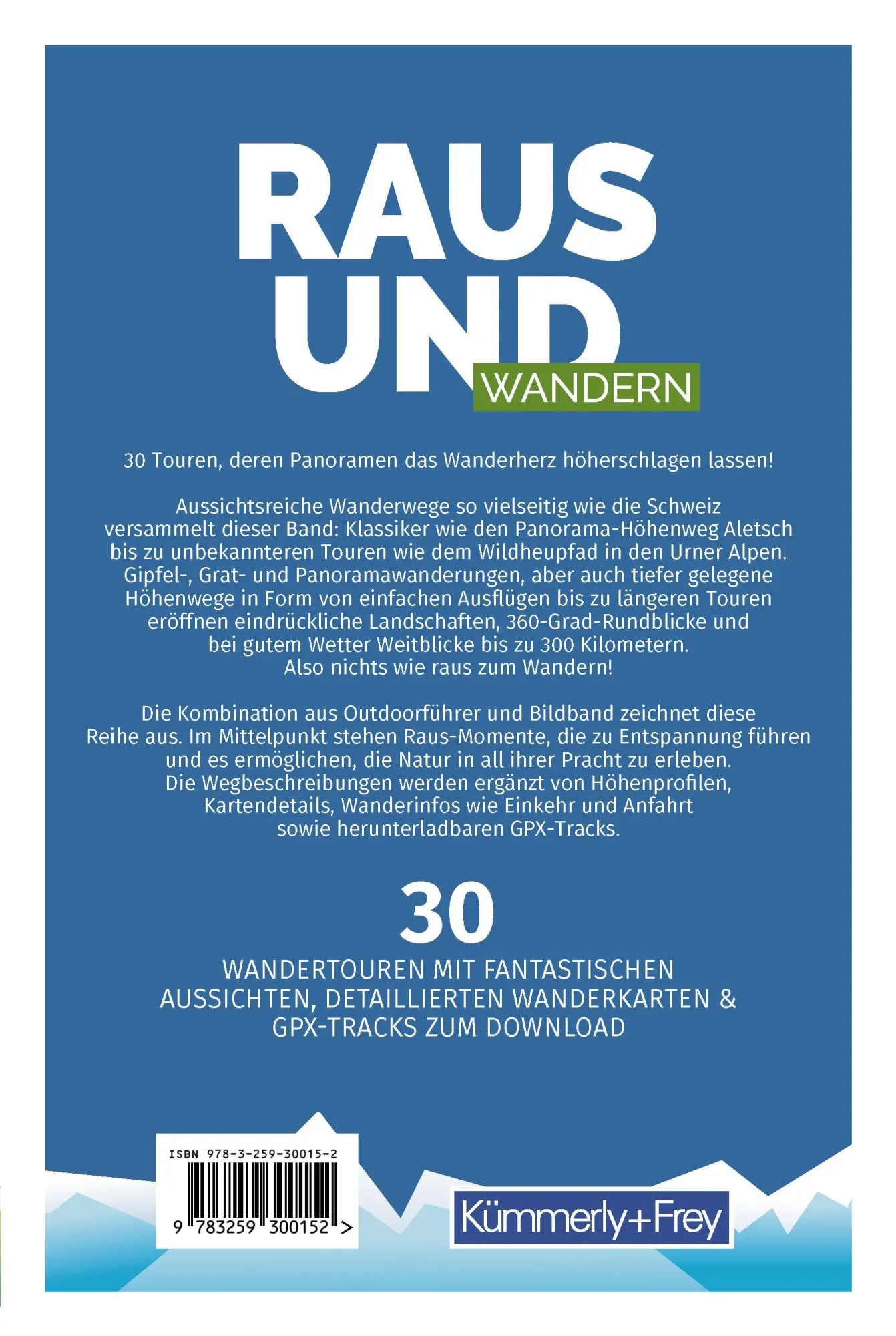 Rückseite: 9783259300152 | Kümmerly+Frey Raus und Wandern Panoramawege - Wanderführer | Buch