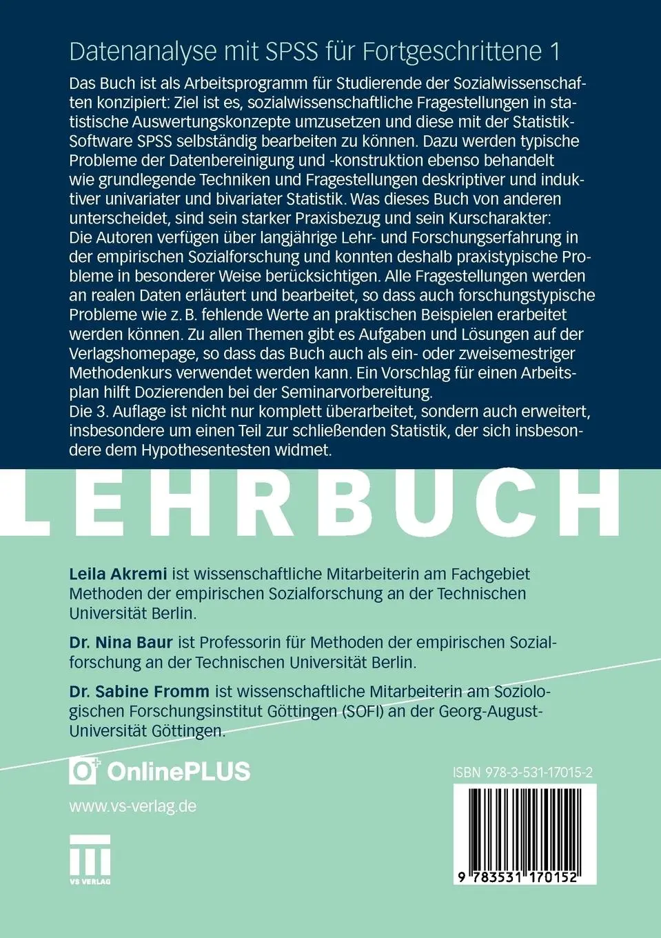Rückseite: 9783531170152 | Datenanalyse mit SPSS für Fortgeschrittene 1 | Leila Akremi (u. a.)