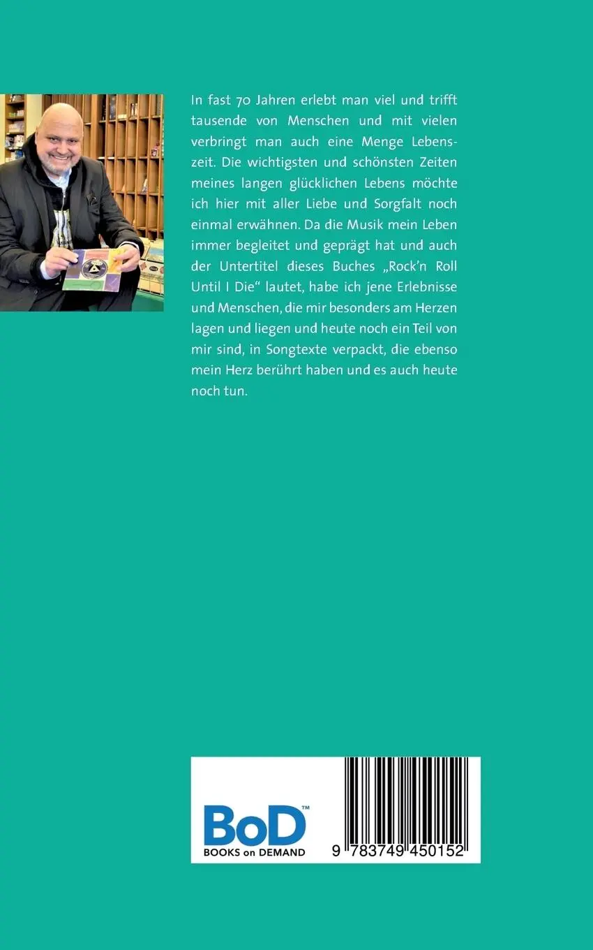 Rückseite: 9783749450152 | German Glückskind 3 | Rock'n Roll Until I Die | Reinhard Moh | Buch