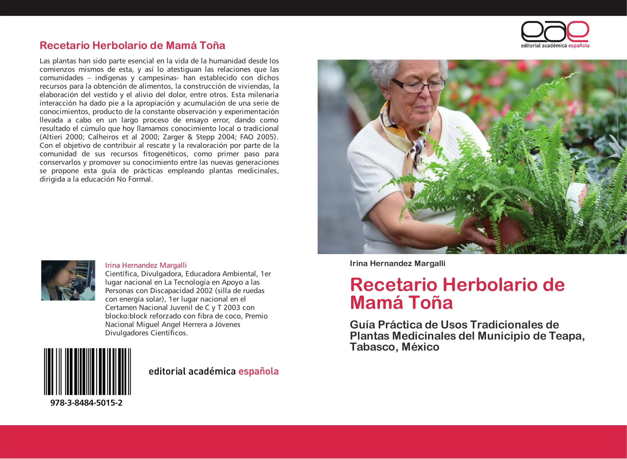 Cover: 9783848450152 | Recetario Herbolario de Mamá Toña | Irina Hernandez Margalli | Buch