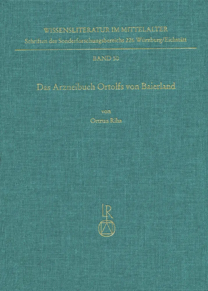 Cover: 9783954900152 | Das Arzneibuch Ortolfs von Baierland | Ortrun Riha | Buch | Deutsch