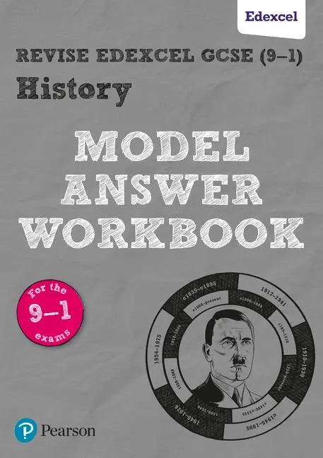 Cover: 9781292230252 | Pearson REVISE Edexcel GCSE History Model Answer Workbook - for...