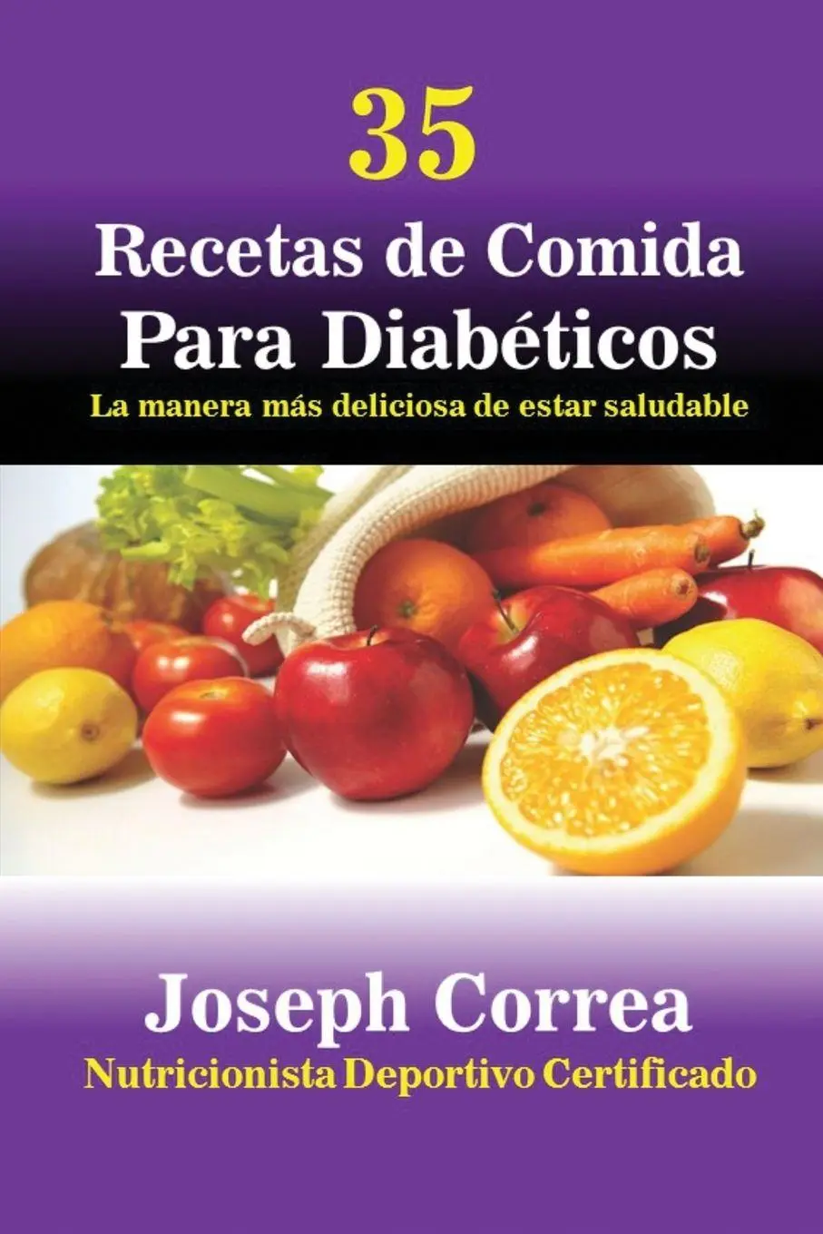 Cover: 9781635310252 | 35 Recetas de Cocina para Diabéticos | Joseph Correa | Taschenbuch