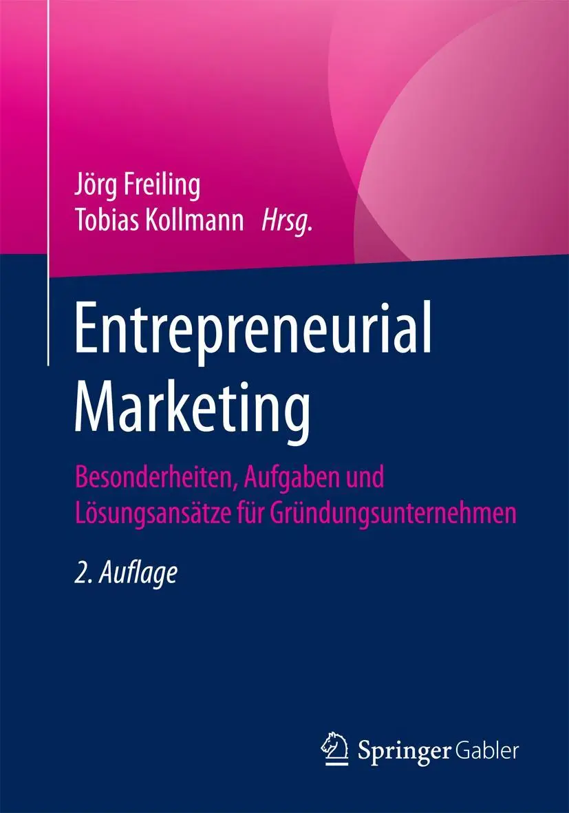Cover: 9783658050252 | Entrepreneurial Marketing | Tobias Kollmann (u. a.) | Taschenbuch