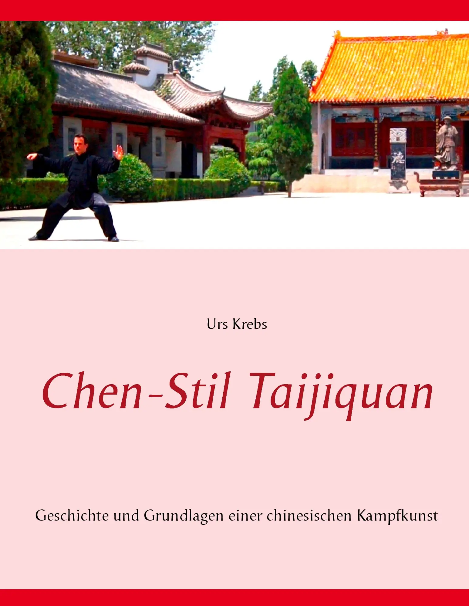 Cover: 9783735720252 | Chen-Stil Taijiquan | Urs Krebs | Taschenbuch | 192 S. | Deutsch