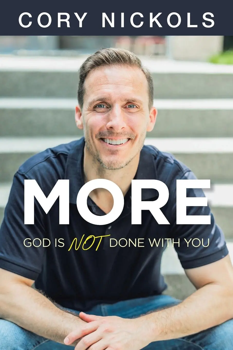 Cover: 9798894850252 | MORE | God Is Not Done with You | Cory Nickols | Taschenbuch | 2025