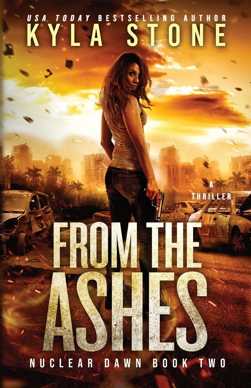 Cover: 9781945410352 | From the Ashes | A Survival Thriller | Stone | Taschenbuch | Englisch