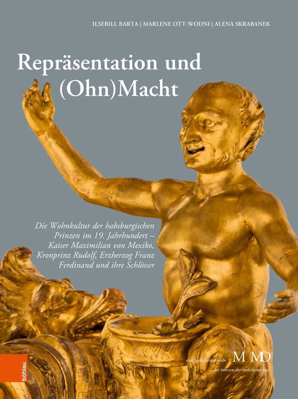 Cover: 9783205200352 | Repräsentation und (Ohn)Macht | Barta | Buch | 748 S. | Deutsch | 2019