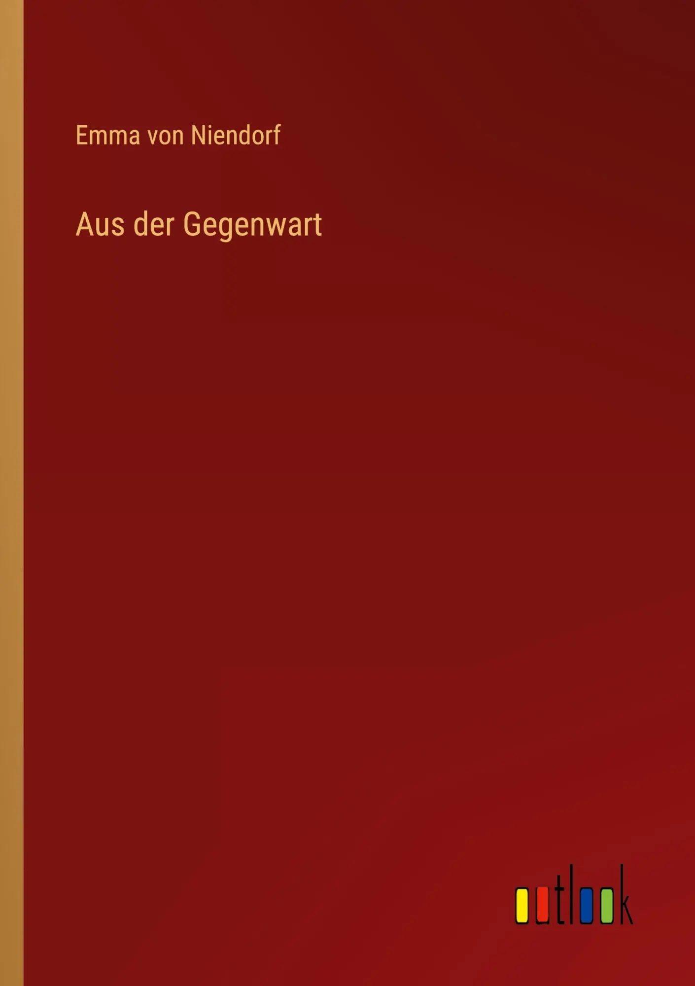 Aus der Gegenwart