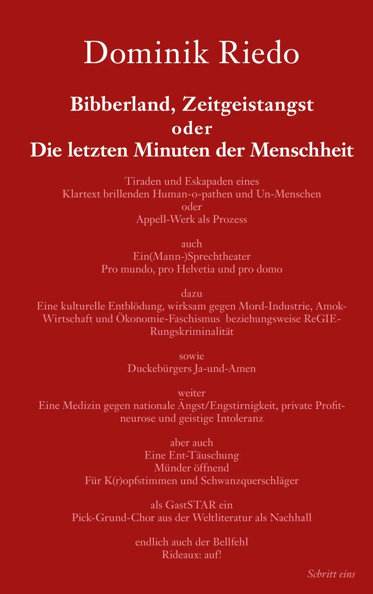 Bibberland, Zeitgeistangst oder Die letzten Minuten der Menschheit