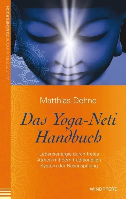 Cover: 9783864100352 | Das Yoga-Neti-Handbuch | Matthias Dehne | Taschenbuch | 128 S. | 2013