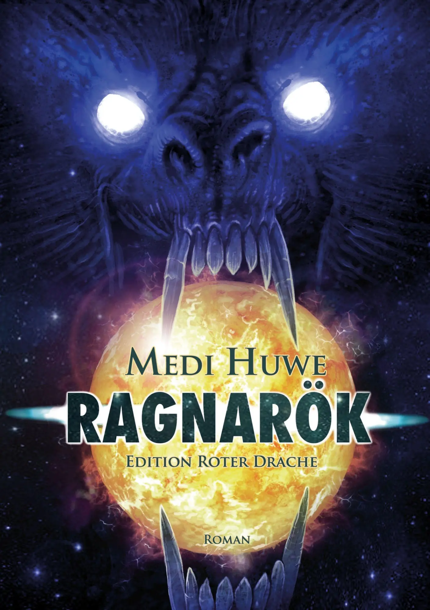 Cover: 9783968150352 | Ragnarök | Medi Huwe | Taschenbuch | 540 S. | Deutsch | 2022