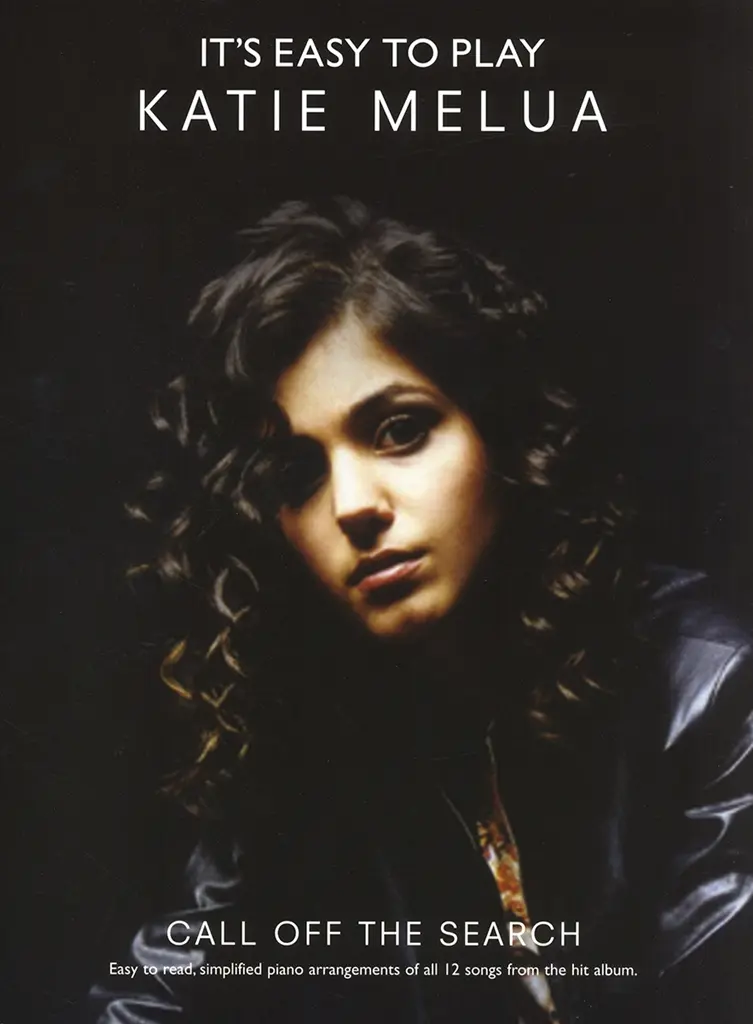 Cover: 9780711930452 | It's Easy To Play Katie Melua: Call Off The Search | Katie Melua