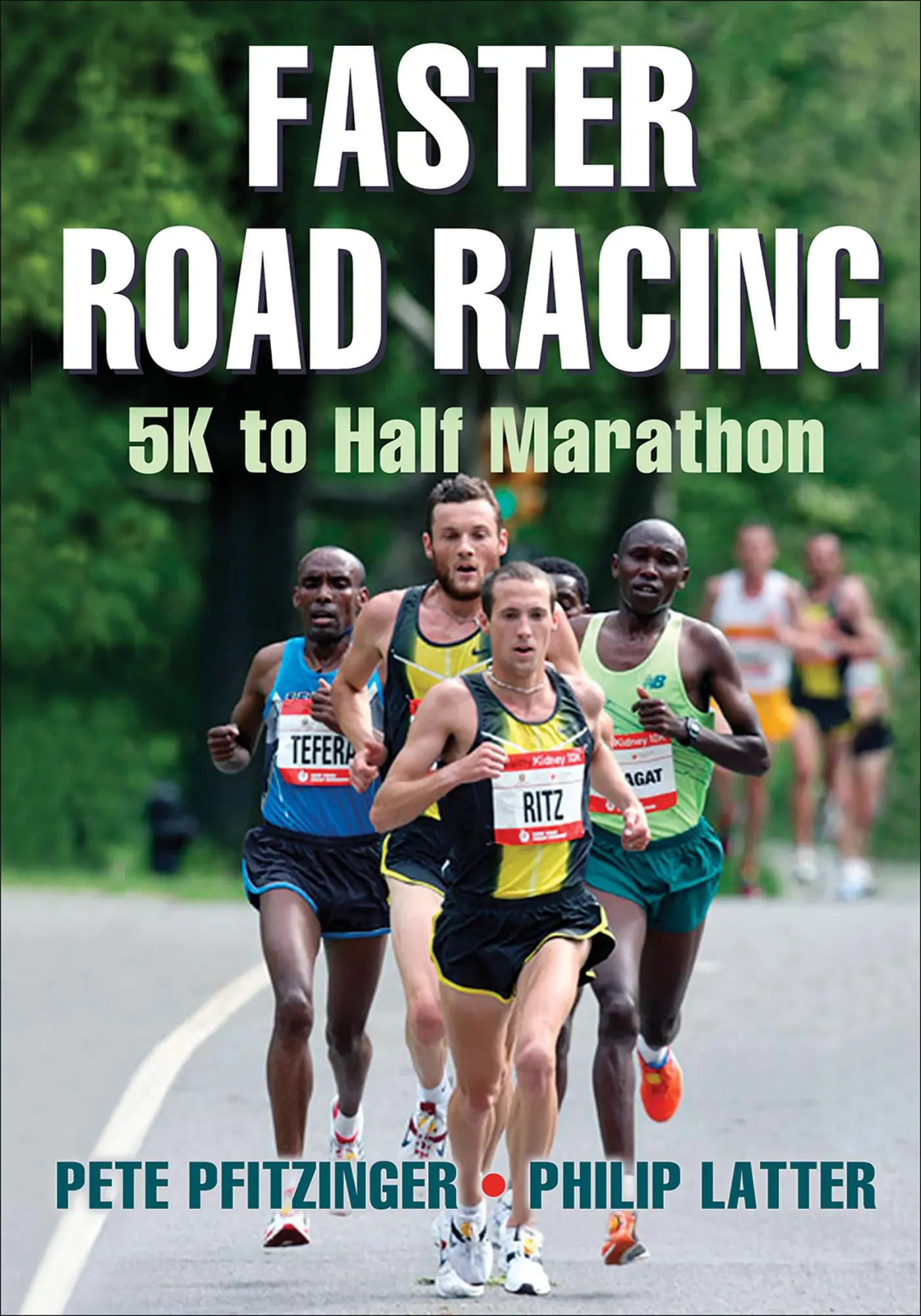 Cover: 9781450470452 | Faster Road Racing | 5K to Half Marathon | Pete Pfitzinger (u. a.)