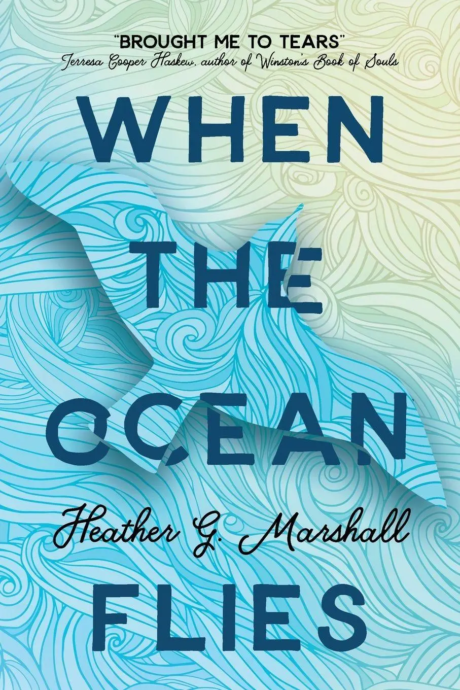 Cover: 9783988320452 | When the Ocean Flies | Heather G. Marshall | Taschenbuch | Englisch