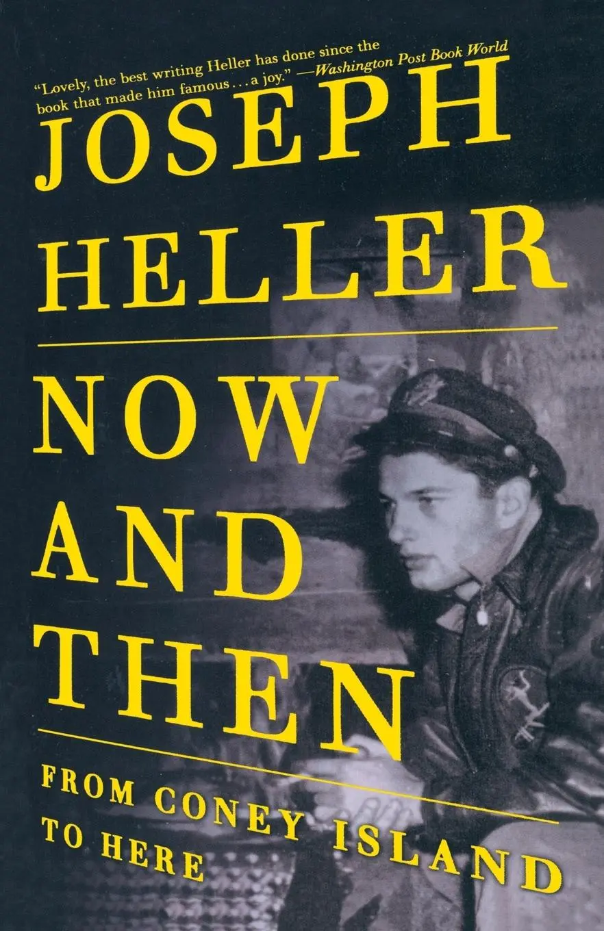 Cover: 9780375700552 | Now and Then | From Coney Island to Here | Joseph Heller | Taschenbuch