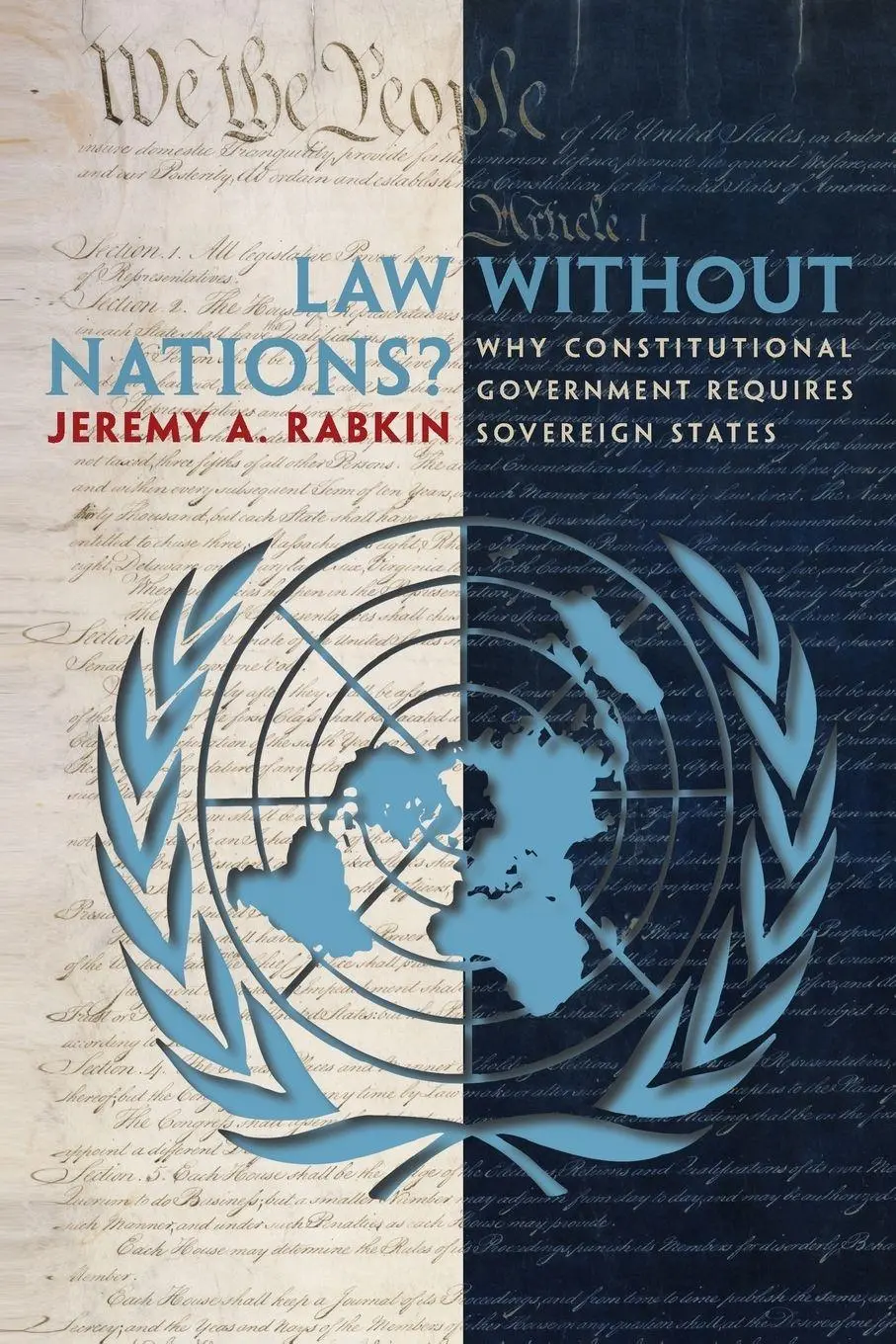 Cover: 9780691130552 | Law without Nations? | Jeremy A. Rabkin | Taschenbuch | Englisch