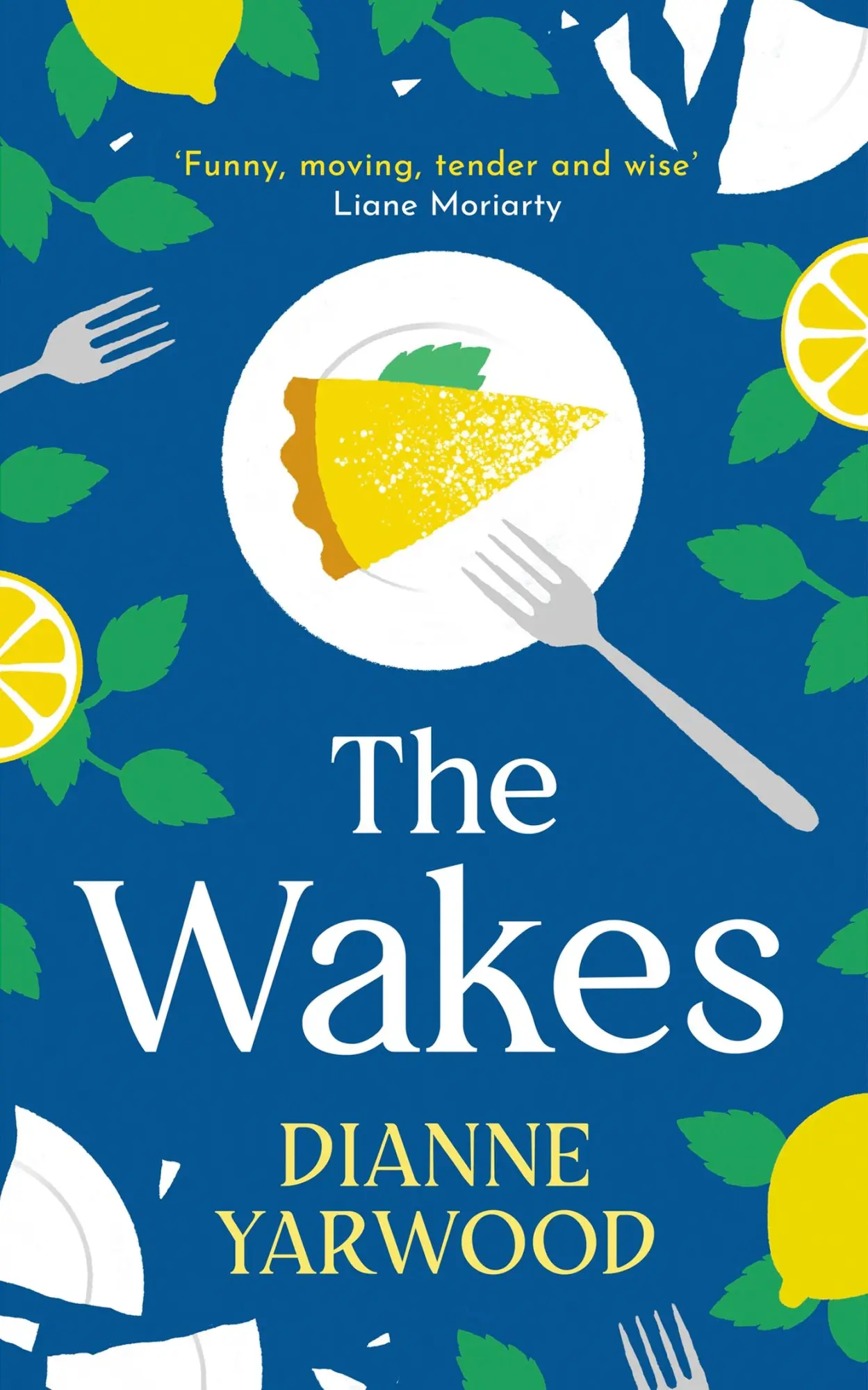 Cover: 9781399600552 | The Wakes | The hilarious and heartbreaking Australian bestseller