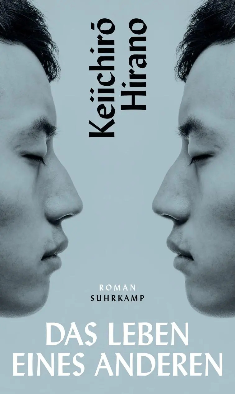 Cover: 9783518430552 | Das Leben eines Anderen | Roman | Keiichiro Hirano | Buch | 360 S.