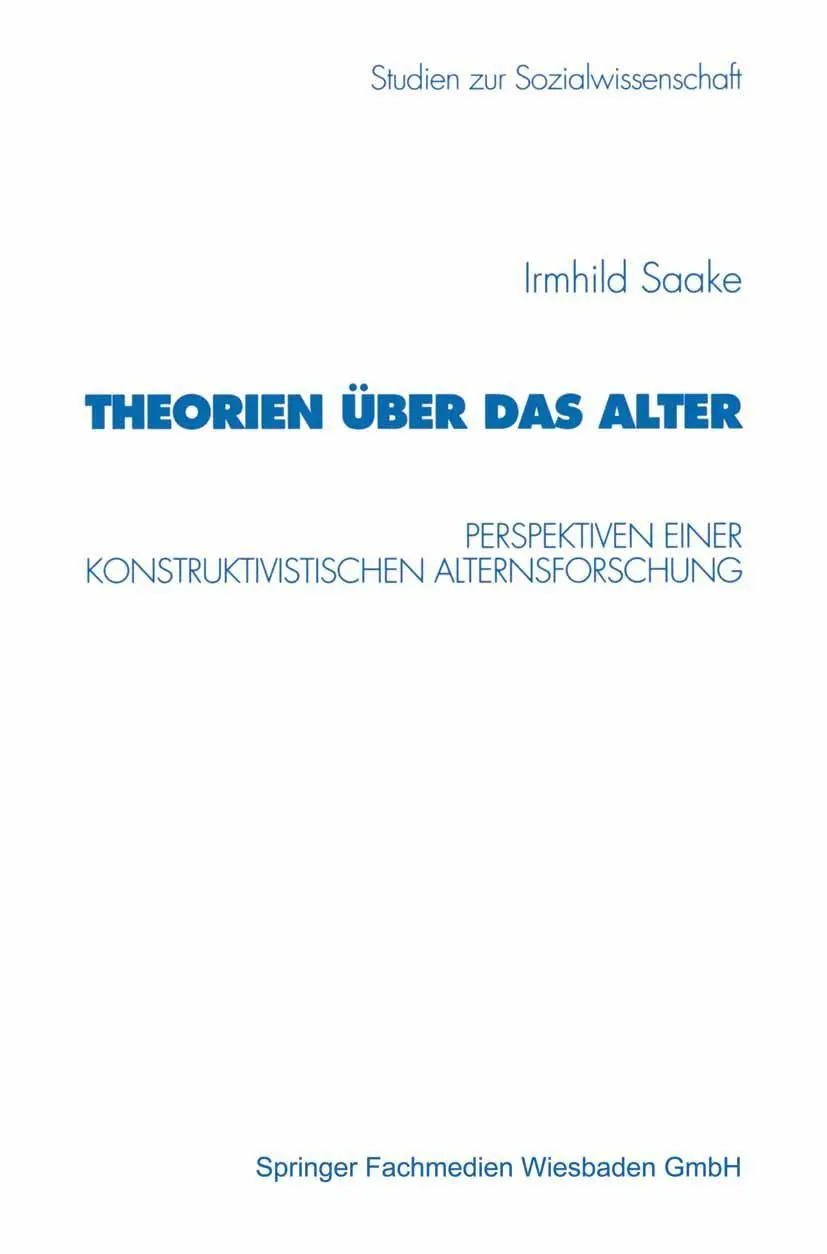 Cover: 9783531130552 | Theorien über das Alter | Irmhild Saake | Taschenbuch | 268 S. | 1998