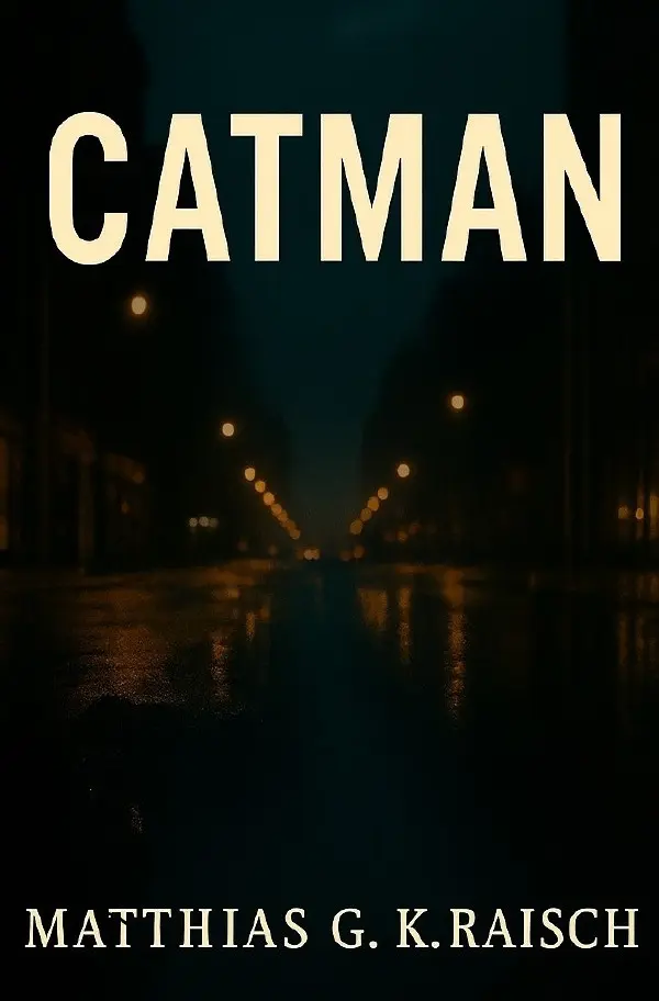 Cover: 9783565030552 | Catman | matthias raisch | Taschenbuch | 156 S. | Deutsch | 2025