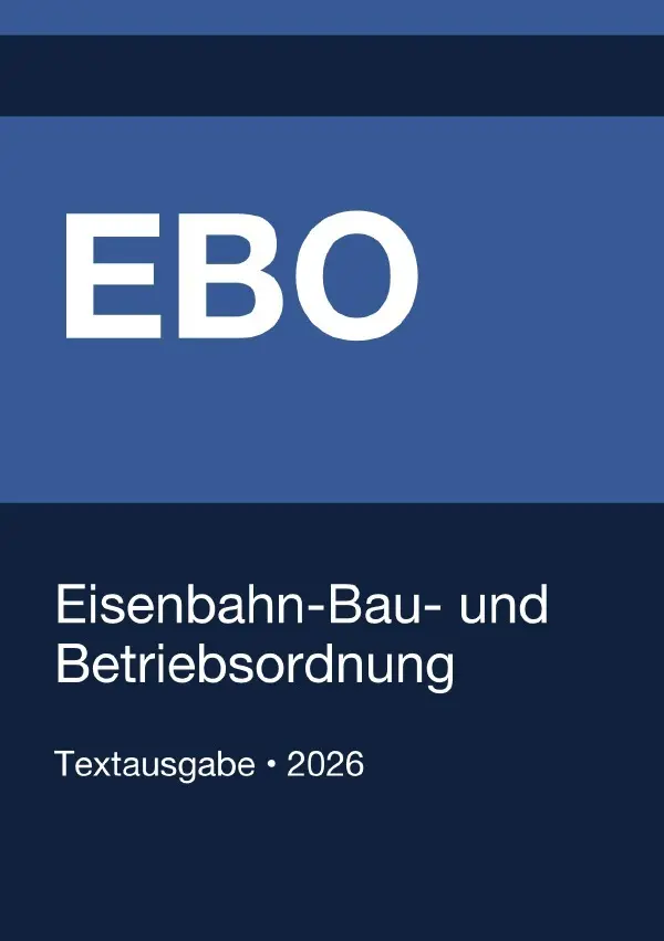 Cover: 9783565270552 | EBO - Eisenbahn-Bau- und Betriebsordnung (Deutschland) 2026 | Buch