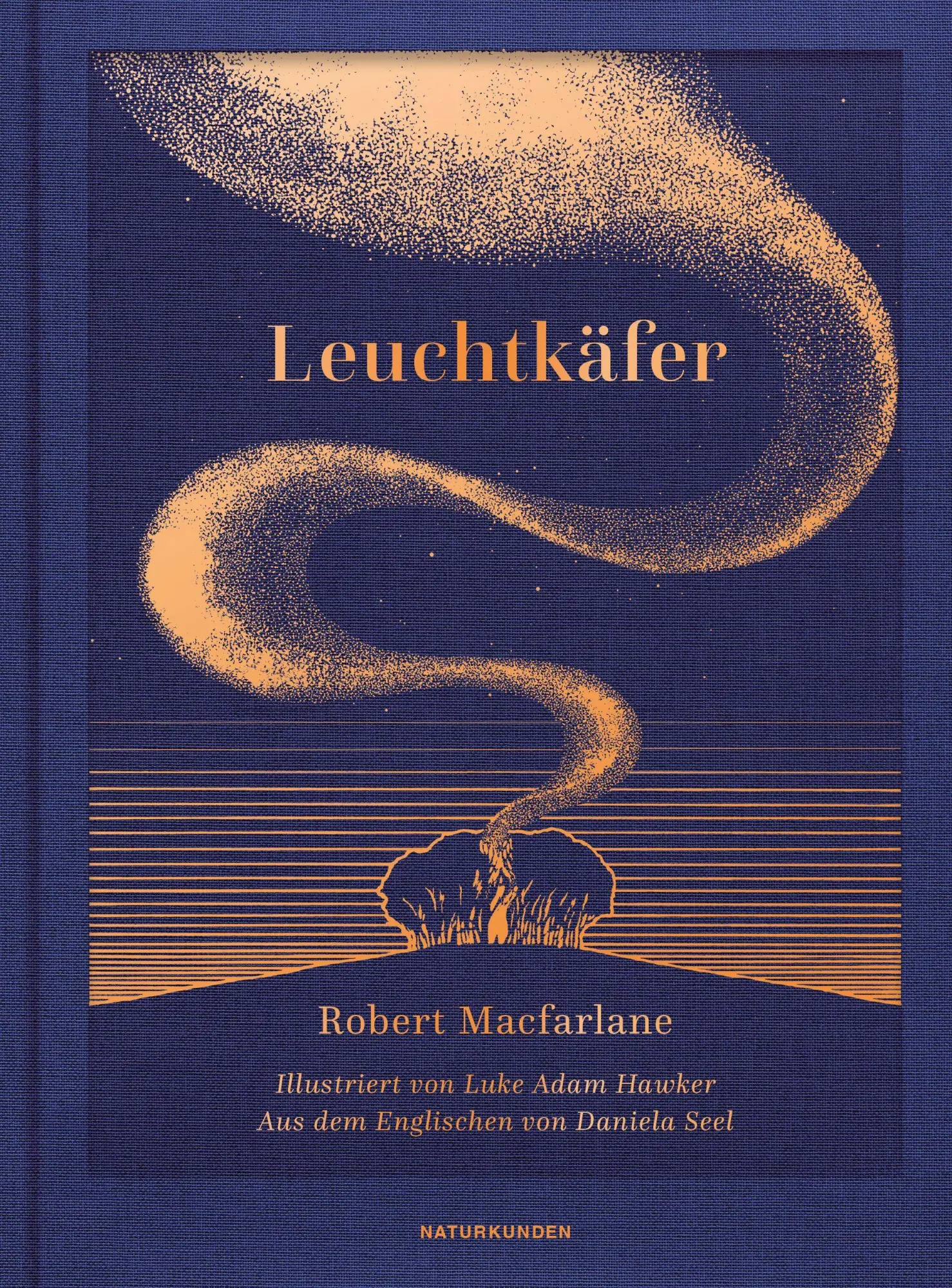 Cover: 9783751840552 | Leuchtkäfer | Robert Macfarlane | Buch | Naturkunden | 32 S. | Deutsch