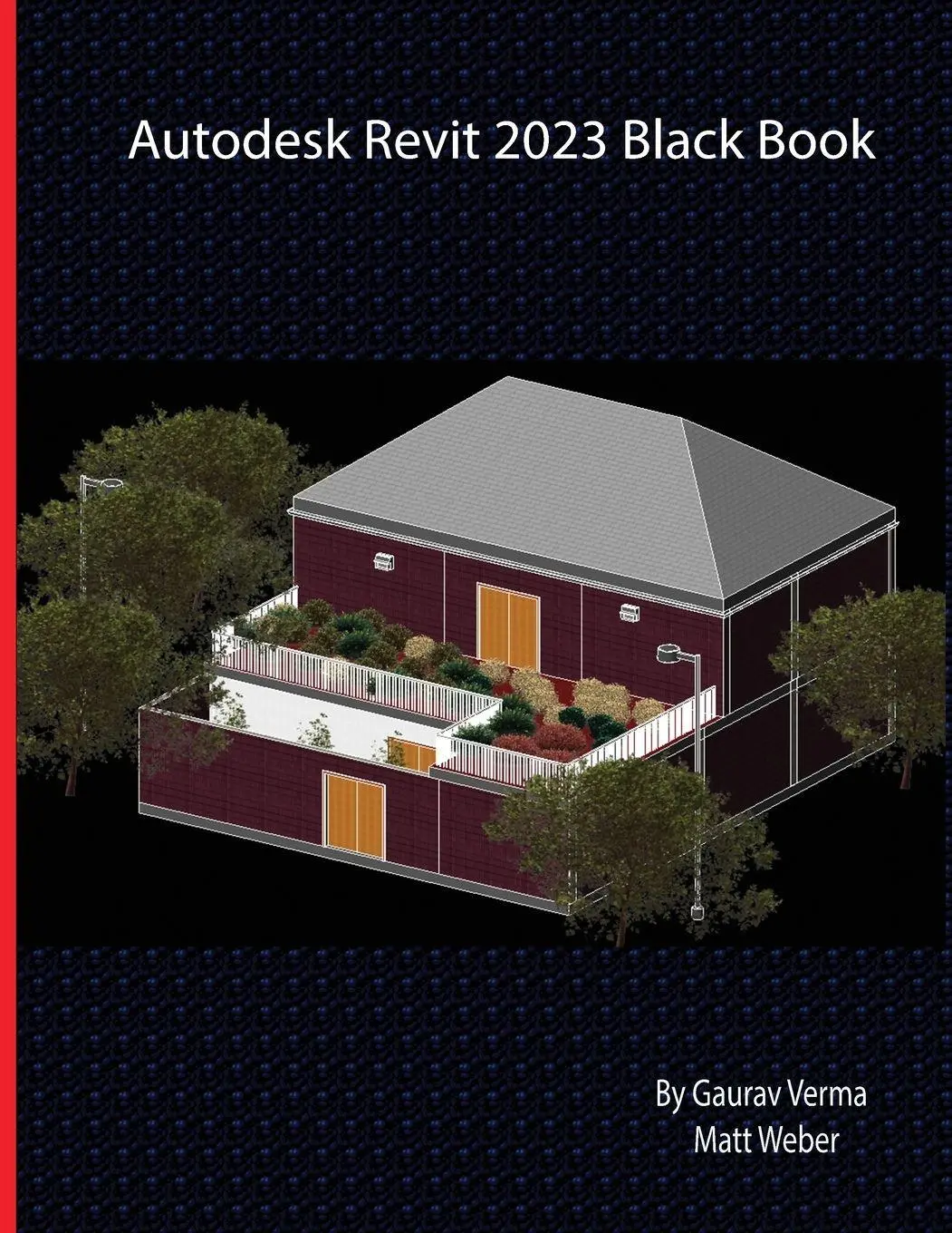 Cover: 9781774590652 | Autodesk Revit 2023 Black Book | Gaurav Verma (u. a.) | Taschenbuch