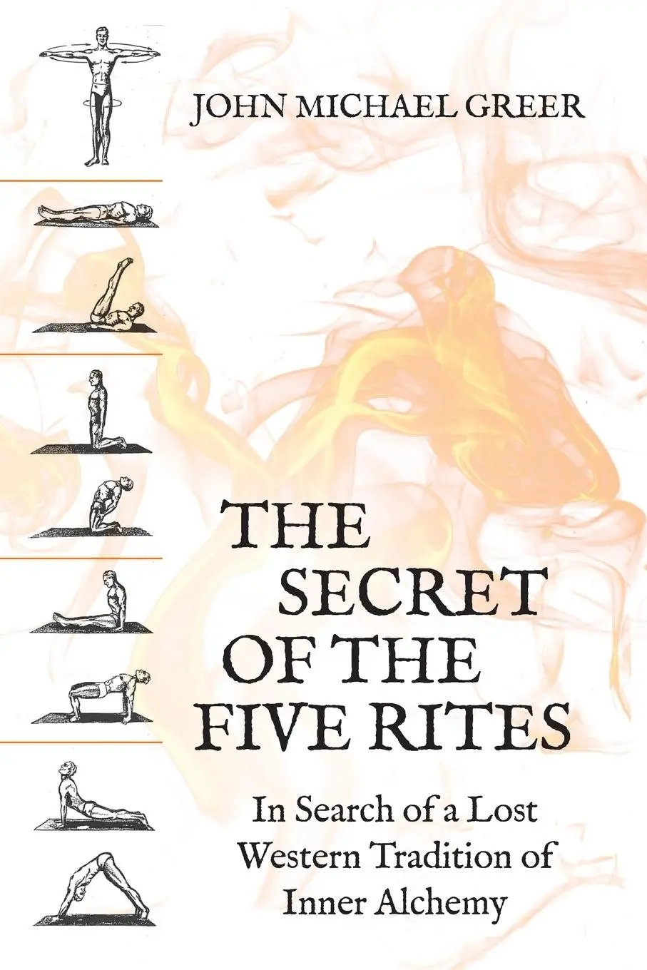 Cover: 9781801520652 | The Secret of the Five Rites | John Michael Greer | Taschenbuch | 2023