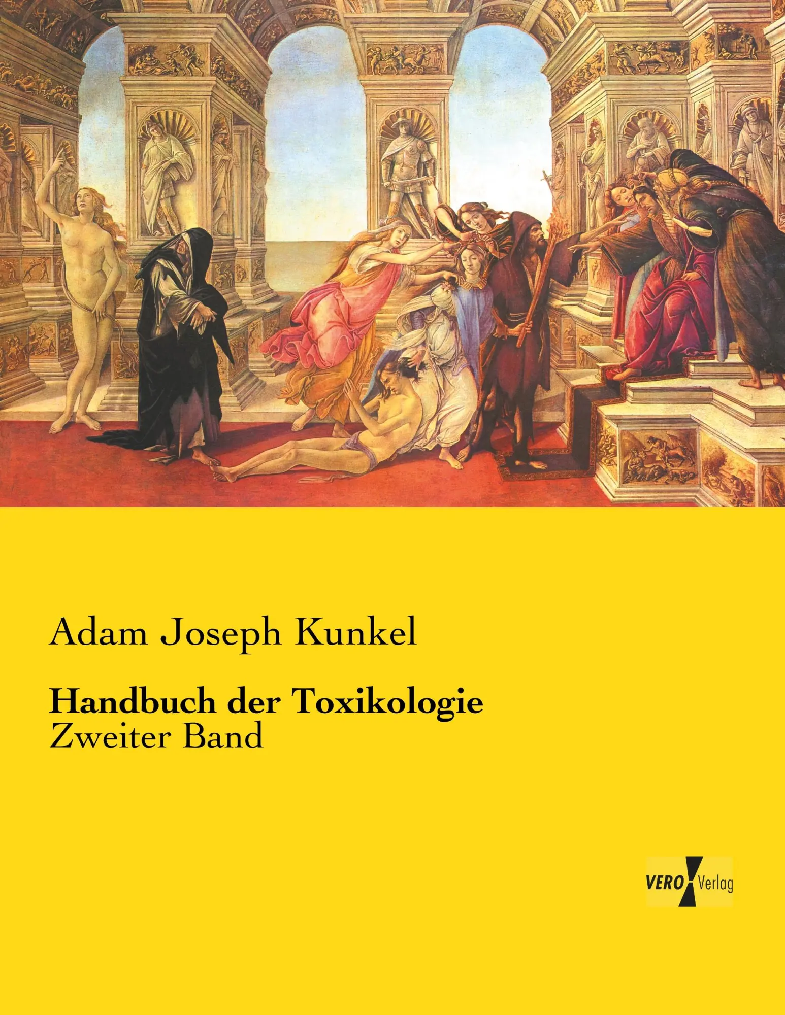 Cover: 9783737210652 | Handbuch der Toxikologie | Zweiter Band | Adam Joseph Kunkel | Buch