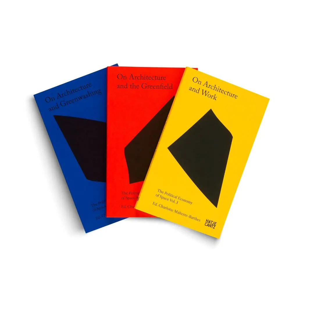 Bild: 9783775760652 | On Architecture and Work | The Political Economy of Space Vol. 3