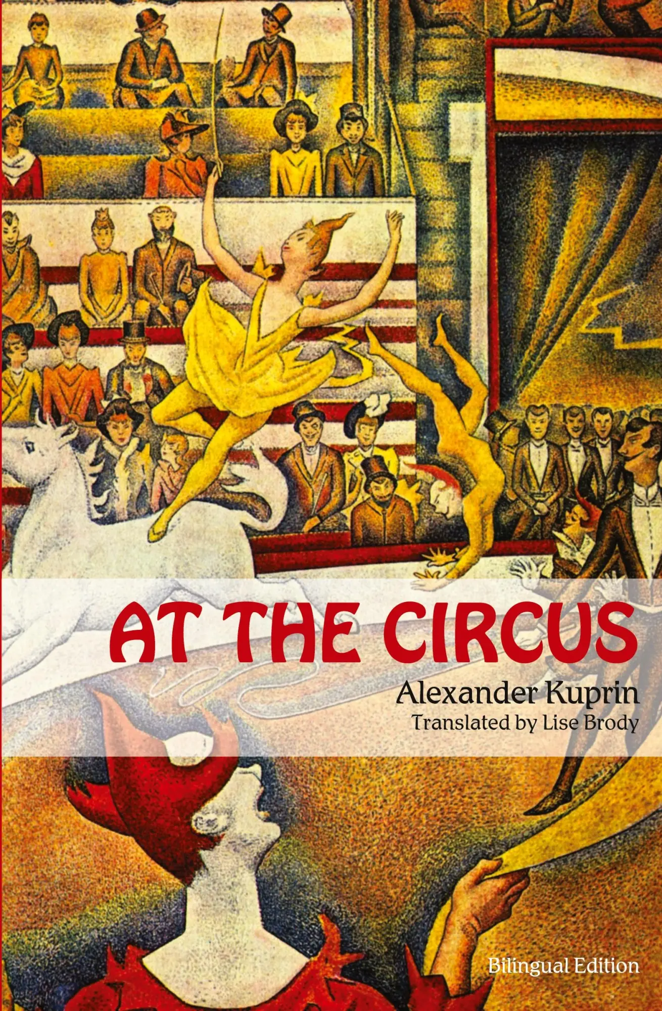 Cover: 9781880100752 | At the Circus | (bilingual edition) | Alexander Kuprin | Taschenbuch