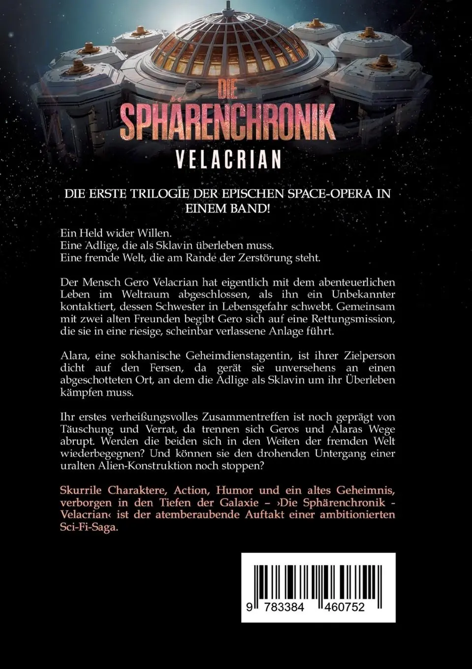 Rückseite: 9783384460752 | Die Sphärenchronik | Holger J. S. Schmidt | Taschenbuch | 596 S.